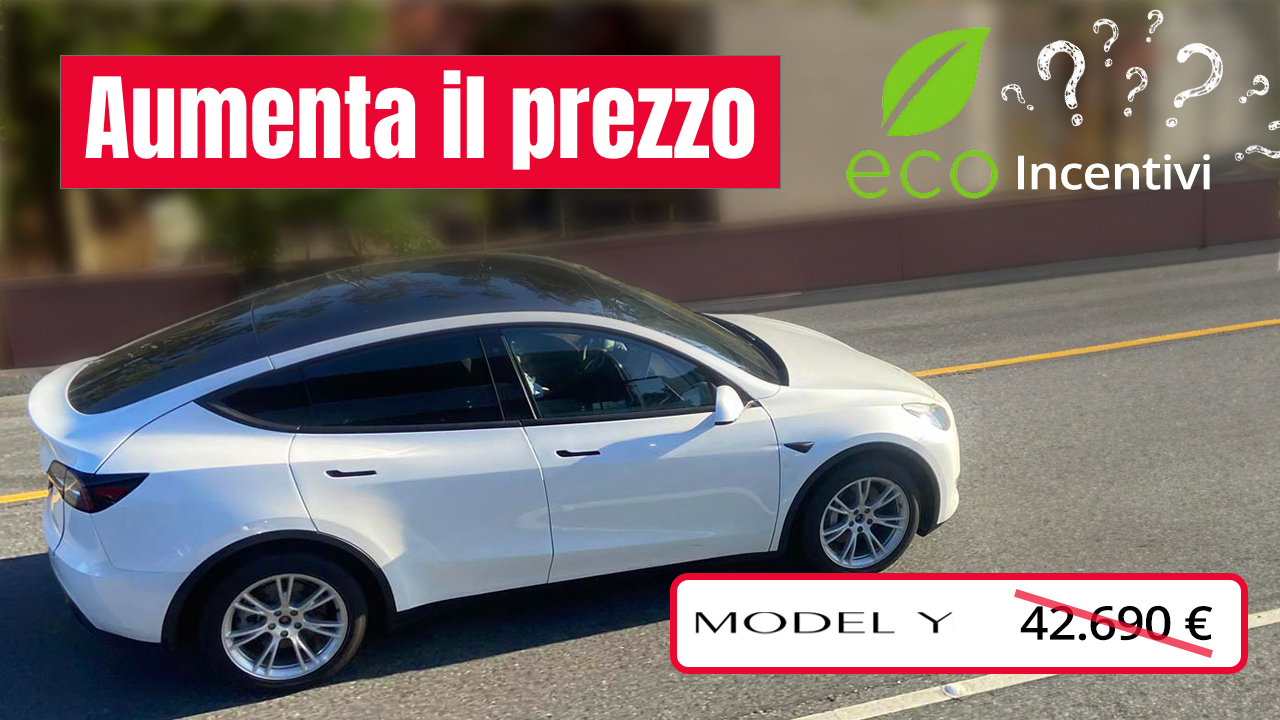 tesla model y aumenta prezzo incentivi
