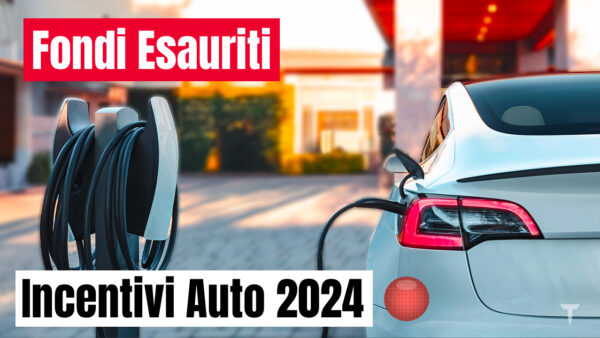 incentivi auto 2024 fondi esauriti elettriche