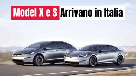 Tesla lancia oggi sul mercato italiano le versioni aggiornate di Model S e Model X.